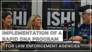 Connecticut's Implementation of a Rapid DNA Program for Law Enforcement Agencies