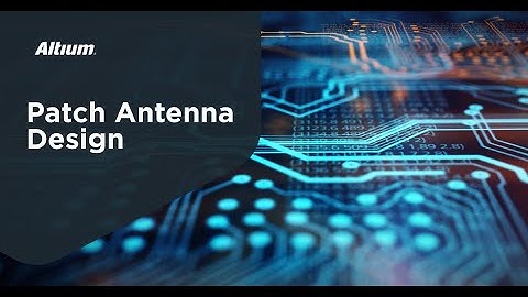 Patch Antenna Design