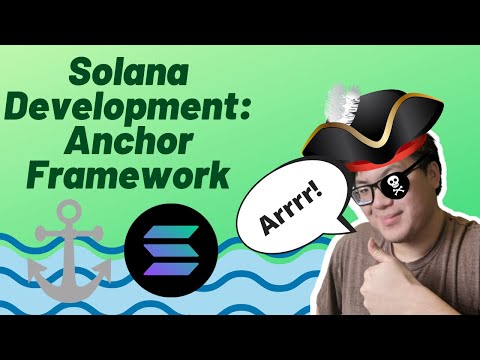 Solana Smart Contract Tutorial: Using the Anchor Framework