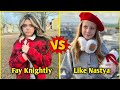 Fay Knightly VS Like Nastya | Baby to Star Transformation( 2026)