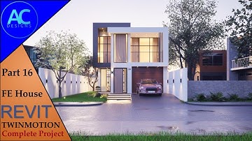 FE House | Part 16 | Complete Step By Step Project | Revit and Twinmotion Tutorial