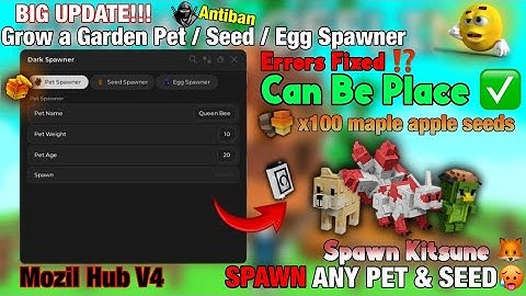 [🍃] BIG UPDATE Pet & Seed & Egg Spawner Grow a Garden 🌶 Script - Mozil Hub V4 | PLACEABLE | KEYLESS