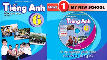 Unit 1: My new school/getting started - sách mềm học Tiếng Anh