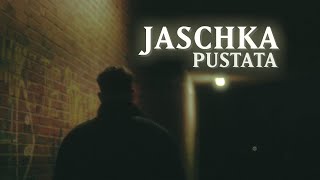 Jaschka - Pustata [OFFICIAL VIDEO]