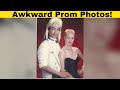 Embarrassing and Awkward Prom Pictures
