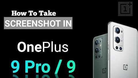 How to take screenshot in Oneplus 9 pro | screenshot in Oneplus 9 pro | Oneplus 9 pro | Oneplus 9