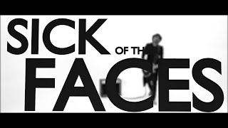 BLACKROSE VALENTINE -  Sick of Their Faces (Official Music Video)