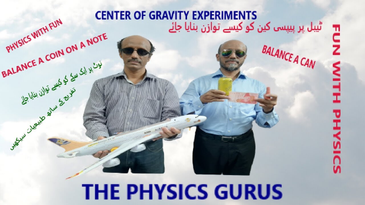 Turning Effect of ForcesCentre of Gravity Fun Experiments