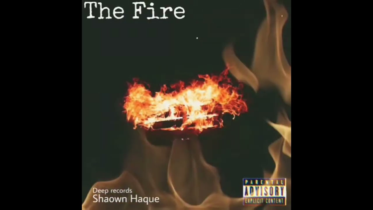 Fire fruit ft shaownhaque (the fire)