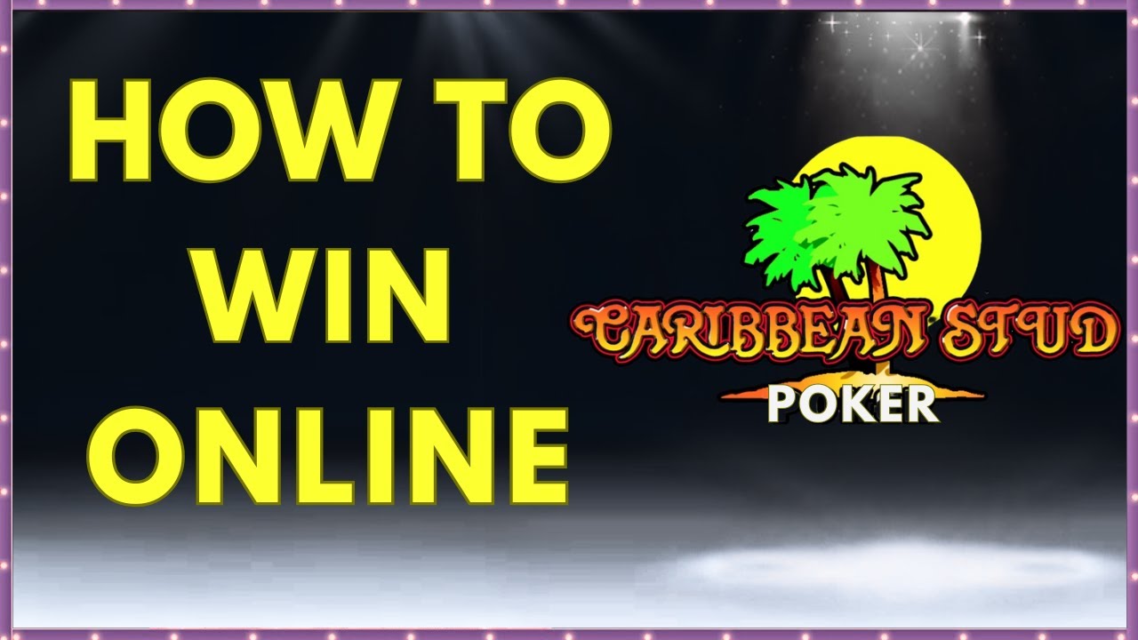 How to Play Caribbean Stud Poker and WIN: Ultimate Guide