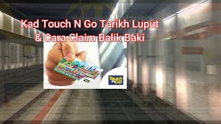 Kad Touch N Go Ada Tarikh Luput Rupanya Begini Cara Nak Claim Baki Dengan Mohon Refund Secara Online