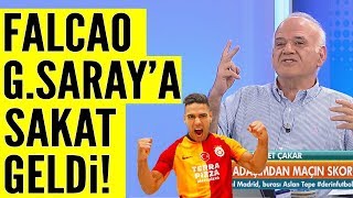 Falcao G.Saray'a sakat mı geldi? Ahmet Çakar'dan kritik maçlar öncesi 3 bilinmeyenli denklem