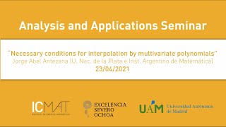 "Necessary conditions for interpolation by multivariate polynomials", Jorge Abel Antezana