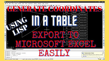 AutoCAD LISP | Coordinates and Table Export to Excel | How to Get Coordinates Table from AutoCAD