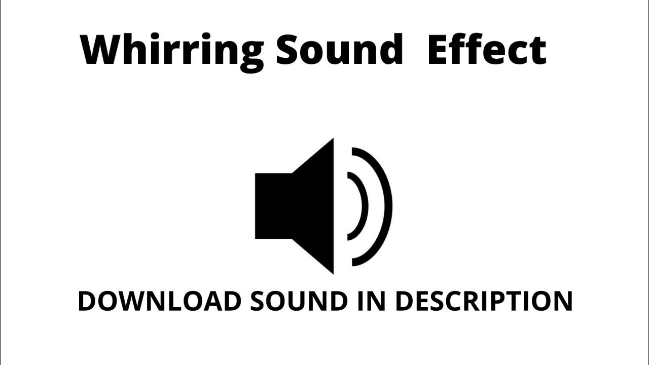 Whirring Sound Effect - YouTube