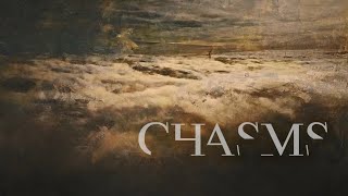 Chasms - Another Dream Unofficial Video