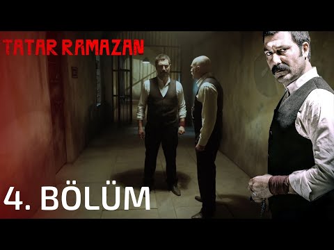 Tatar Ramazan 4. Bölüm