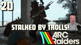 DSP Is STALKED By Trolls! Can He Turn It Around?? DSP Plays It: ARC Raiders Part 20