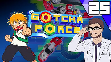 Gotcha Force - Doc Plays - Part 25 [Horde]