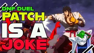 DNF Duel Balance Patch Reaction and explanation 🤦‍♂️(The Devs do not care)🤦‍♂️