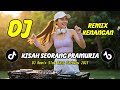 DJ KISAH SEORANG PRAMURIA || DJ DANGDUT REMIX NOSTALGIA || DJ SLOW BASS TERBARU 2025