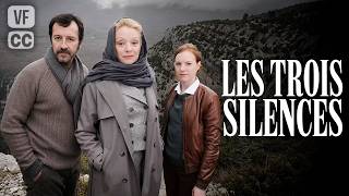 The Three Silences - Full TV Movie - Drama - Caroline SILHOL & Jean-Hugues ANGLADE - FP