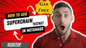 How to add superchain network to metamask Desktop
