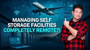 How to Run Self Storage Facilities Remotely (Even Across the World!)