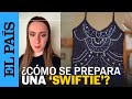 Los must de una fan para el concierto de taylor swift en madrid  el pas