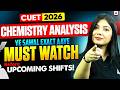 CUET Chemistry 2026 🔥 Exam Analysis | Ye Sawal Exact Aaye 😱 Must Watch Before Upcoming Shifts