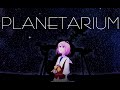 【進級制作アニメ】PLANETARIUM