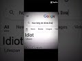 how long do idiots live