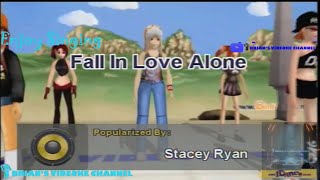 Fall In Love Alone - Stacey Ryan (Karaoke)
