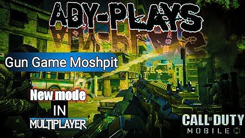 Gun Game Moshpit gameplay || New Mode in Multiplayer || Call of Duty Mobile