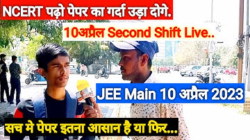 JEE Main 10 April 2023 Shift 2 Live Feedback And Students Reaction #jeemain2023 #jeemain #jee