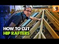 How to cut hip rafters