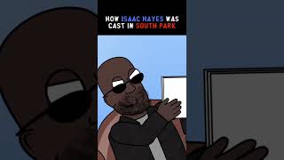How Isaac Hayes Was Cast as Chef in South Park #southpark #animation