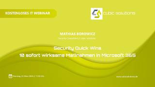 Webinar Security Quick Wins – 10 sofort wirksame Maßnahmen in Microsoft 365