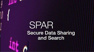 SPAR Secure Data Sharing and Search