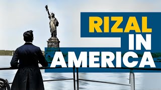 José Rizal In America 1888 Journey Across The Us