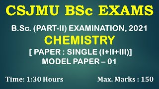 B.Sc. II EXAMINATION, 2021 CHEMISTRY | MODEL PAPER – 01 #CSJMU screenshot 5