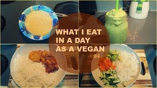 What I Eat In A Day As A Vegan #4