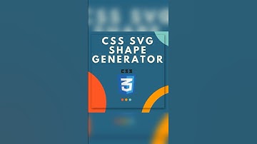 Top 5 Css svg shape generator for your web projects #cssshorts #csstutorial #cssdesign