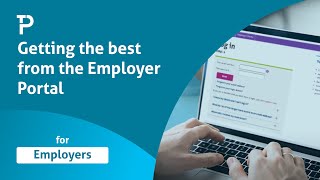 Getting the best from the Employer Portal