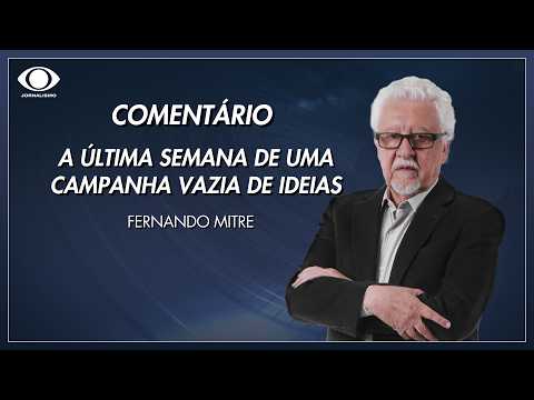 Mitre: The final week of an idea-void campaign | Jornal da Noite