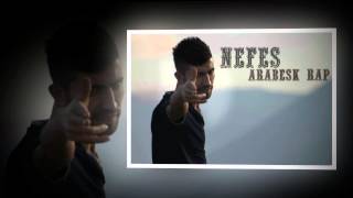 Ankara 2O15 Parola 01 & Nefes Arabesk Rap & Arda Kerem