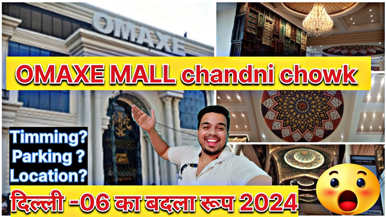 OMAXE MALL chandi chowk Delhi  omaxe chandi chowk 2024  omaxemall  chandichowk  4k
