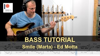 Smile (Marta) - Ed Motta | Bass Tutorial (Sheet + TABs) Resimi