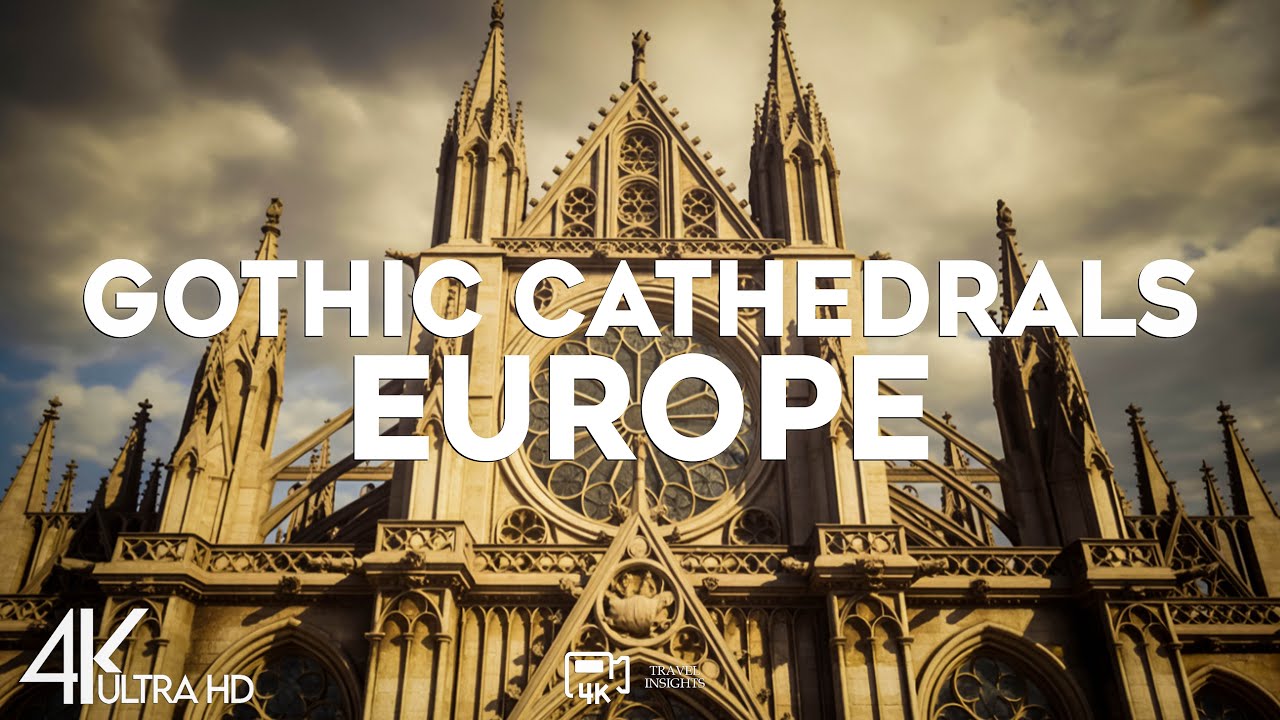 Top 10 Best Gothic Cathedrals of Medieval Europe - Travel Video 2025