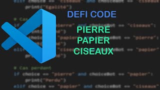 DEFI Pierre Papier Ciseaux en Python